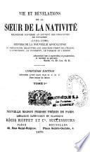 Vie et révélations de la Soeur de la Nativité ...