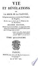 Vie et révélations de la soeur de la Nativité, religieuse de couvent des Urbanistes de Fougères