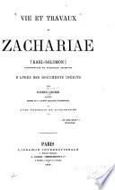 Vie et travaux de Zachariae (Karl-Salomon), jurisconsulte et publiciste allemand