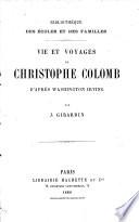 Vie et voyages de Christophe Colomb d'après Washington Irving
