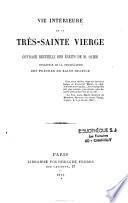 Vie intérieure de la Très-Sainte Vierge