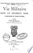Vie militaire dans un régiment noir