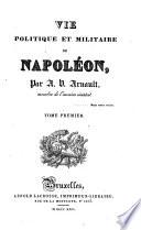 Vie politique et militaire de Napoléon