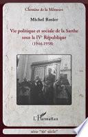 Vie politique et sociale de la Sarthe sous la IVe République