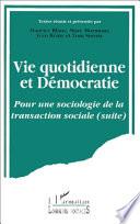 Vie quotidienne et démocratie