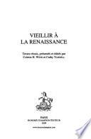Vieillir à la Renaissance