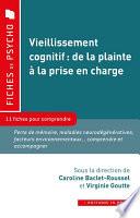 Vieillissement cognitif : de la plainte à la prise en charge