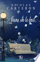 Viens, on le fait...