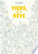 Viens, on se rêve