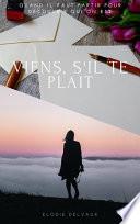 Viens, s'il te plait.