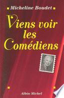 Viens voir les comédiens