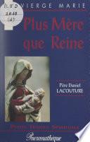 Vierge Marie, plus mère que reine