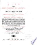 Vies des gouverneurs généraux, avec l'abrégé de l'histoire des etablissemens hollandois aux Index orientales;