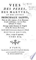 Vies des peres, des martyrs, et des autres principaux Saints