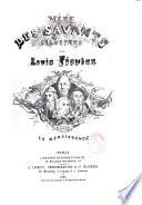 Vies des savants illustres du moyen age avec l'appréciation sommaire de leurs travaux par Louis Figuier