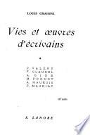 Vies et oeuvres d'écrivains ...: P. Valéry. P. Claudel. A. Gide. M. Proust. A. Maurois. F. Mauriac