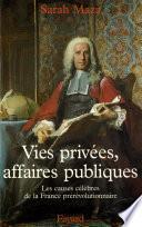 Vies privées, affaires publiques