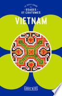 Vietnam, le petit guide des usages et coutumes