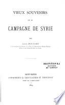 Vieux souvenirs de la Campagne de Syrie