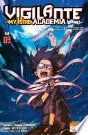 Vigilante - My Hero Academia Illegals T09