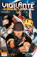 Vigilante - My Hero Academia Illegals T12
