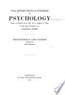 VIIth International Congress of Psychology Held at Oxford from July 26 to August 2, 1923, Under the Presidency of Charles S. Myers