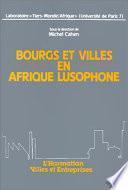 Vilas et cidades, bourgs et villes en Afrique lusophone
