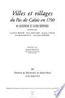Villes et villages du Pas-de-Calais en 1790: Districts de Montreuil, de Saint-Omer et de Saint-Pol