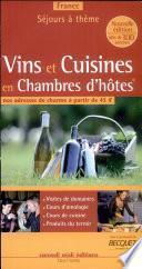 Vins et Cuisines en Chambres d'hôtes