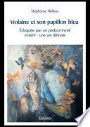 Violaine et son papillon bleu