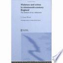 Violence and Crime in Nineteenth-century England