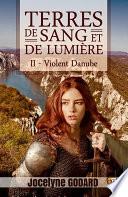 Violent Danube