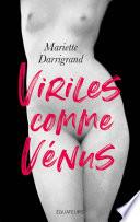 Viriles comme Vénus