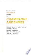Visages de Champagne, Ardennes