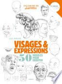 Visages & expressions