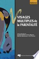 Visages Multiples de la Parentalité
