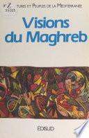 Visions du Maghreb