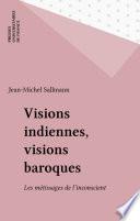 Visions indiennes, visions baroques