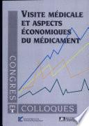 Visite médicale et aspects économiques du médicament