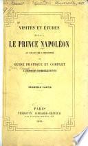 Vistes et études de S.A.I. le prince Napoléon au palais de l'industrie ou guide pratique et complet à l'Exposition