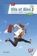 Vite et bien