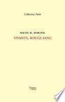 Vivants, rouge sang