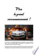 Vive le grand recommencement !