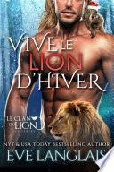 Vive le Lion d’hiver