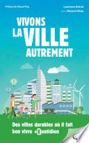 Vivons la ville autrement
