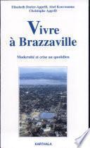 Vivre à Brazzaville