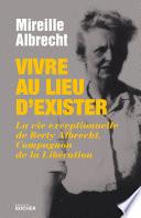 Vivre au lieu d'exister