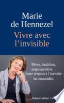 Vivre avec l'invisible