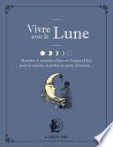Vivre avec la lune