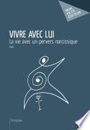 Vivre avec lui